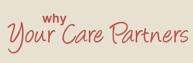 Why Your Care Partners
